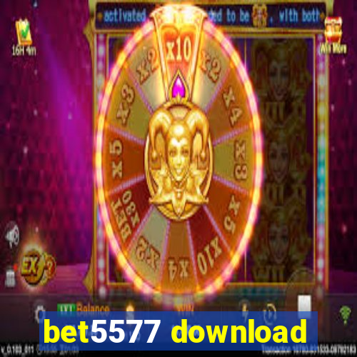 bet5577 download